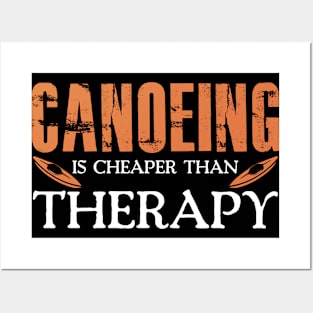 Canoeing Therapy Joke Lake Kayaker River Posters and Art